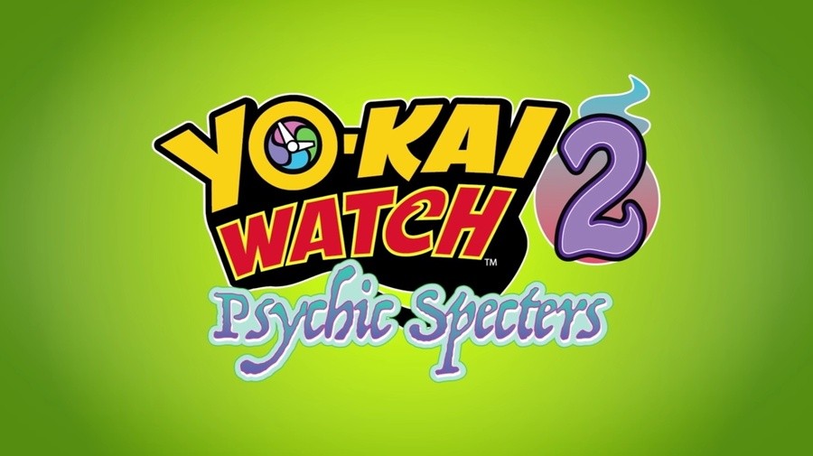 Yo-Kai Watch 2: Psychic Specters