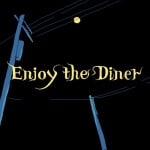 Enjoy the Diner