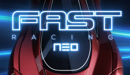 FAST Racing NEO To Feature 'Hyper Real Graphics'