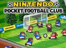 Nintendo Pocket Football Club Confirmed for 17th April in Europe