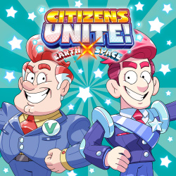 Citizens Unite!: Earth x Space Cover