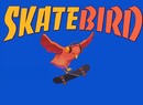 SkateBIRD Shreds Onto Nintendo Switch This August
