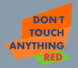 Don't Touch Anything Red Cover