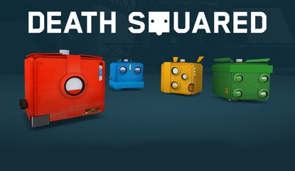 Win an Exclusive Death Squared Switch Dock & Game! - US Only
