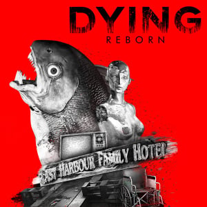 DYING: Reborn - Nintendo Switch Edition