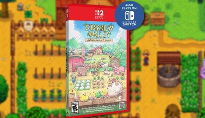 Stardew Valley - Switch 2 Edition Physical Release Announced, Pre-Orders Now Live