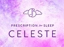 Treat Your Ears To A Sneak Peek Of Prescription For Sleep: Celeste, A Lullaby Album
