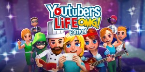 Youtubers Life: OMG Edition