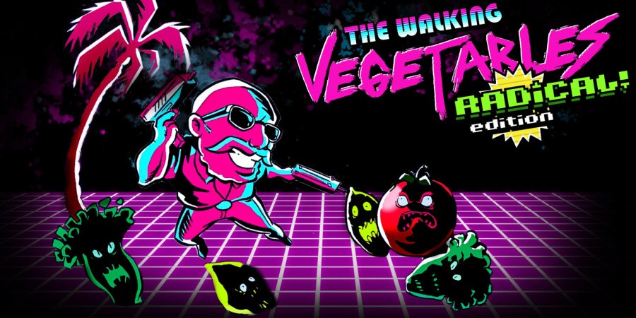 The Walking Vegetables: Radical! Edition