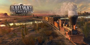 Railway Empire - Nintendo Switch Edition