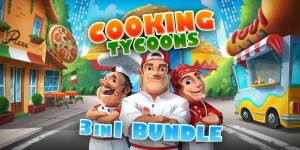 Cooking Tycoons - 3 in 1 Bundle