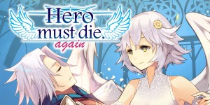 Hero must die. again