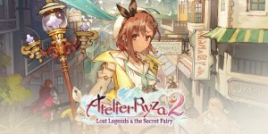 Atelier Ryza 2: Lost Legends & The Secret Fairy
