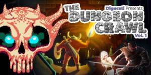 Digerati Presents: The Dungeon Crawl Vol. 1