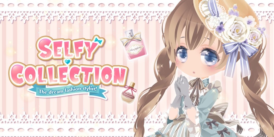 SELFY COLLECTION The dream fashion stylist!