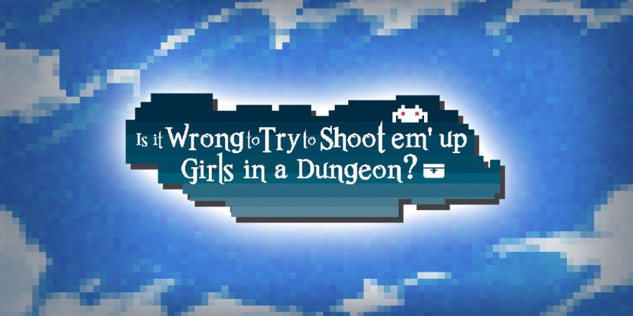 Is It Wrong To Try To Shoot 'em Up Girls In A Dungeon?