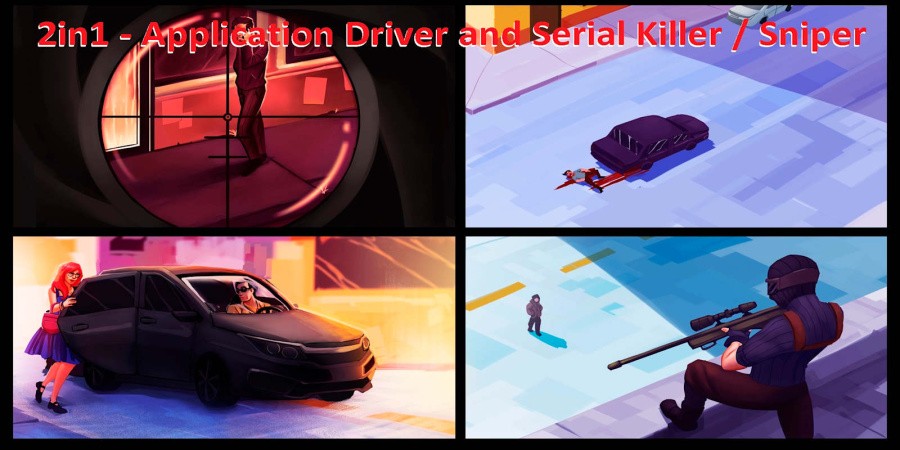 2in1 - Application Driver and Serial Killer / Sniper