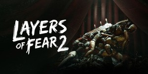 Layers Of Fear 2