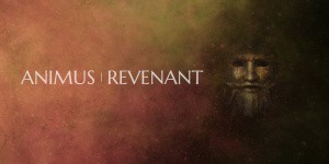 ANIMUS: Revenant
