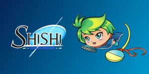 Shishi : Timeless Prelude