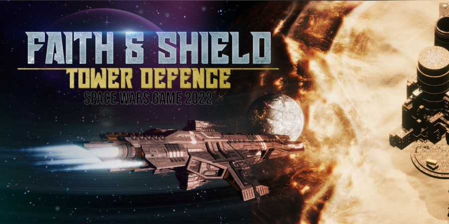 Faith & Shield :Tower Defense Space Wars Game 2022