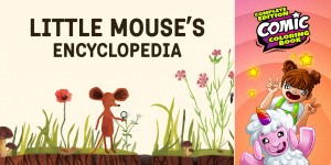 Little Mouse's Encyclopedia + Comic Coloring Book - Complete Edition