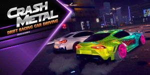 CrashMetal - Drift Racing Car Driving Simulator 2022 Games