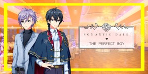 Romantic Date: The Perfect Boy