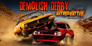 Demolish Derby Nitro-Battle Driving Car Games 2022 Deluxe Driver