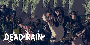 Dead Rain: New Zombie Virus