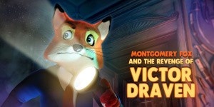 Montgomery Fox And The Revenge Of Victor Draven