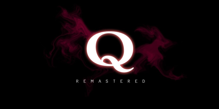 Q REMASTERED