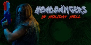 Headbangers in Holiday Hell