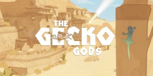 The Gecko Gods