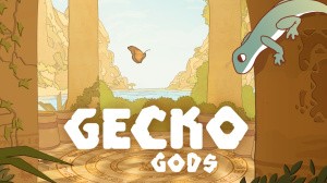 The Gecko Gods