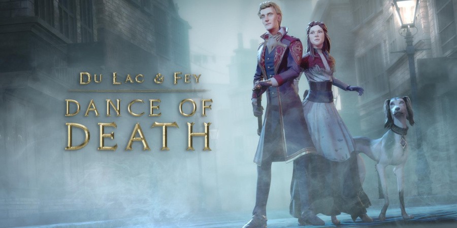 Dance of Death: Du Lac & Fey