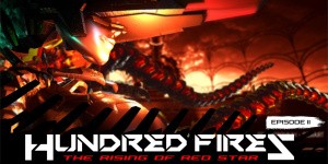 HUNDRED FIRES: The rising of red star Episode 2