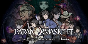 PARANORMASIGHT: The Seven Mysteries of Honjo