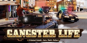 Gangster Life: Criminal Untold , Cars, Theft, Police