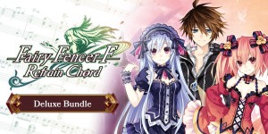 Fairy Fencer F: Refrain Chord Deluxe Bundle