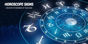 Horoscope Signs: Discover the meaning of your sign