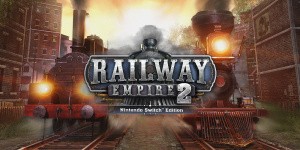 Railway Empire 2 - Nintendo Switch Edition