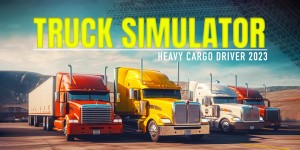 Truck Simulator - Heavy Cargo Driver 2023