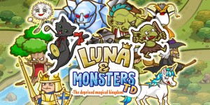 Luna & Monsters Tower Defense -The deprived magical kingdom-
