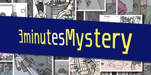 3 minutes Mystery