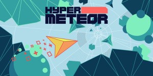HYPER METEOR