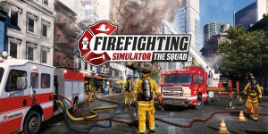 Firefighting Simulator - The Squad