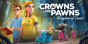 Crowns and Pawns: Kingdom of Deceit