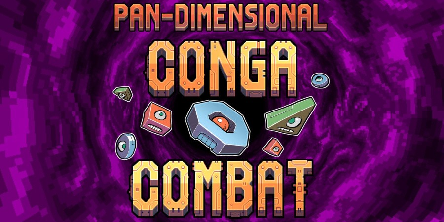 Pan-Dimensional Conga Combat