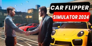 Car for Sale Simulator 2023 - Car Mechanic, Wash, Car Flipper